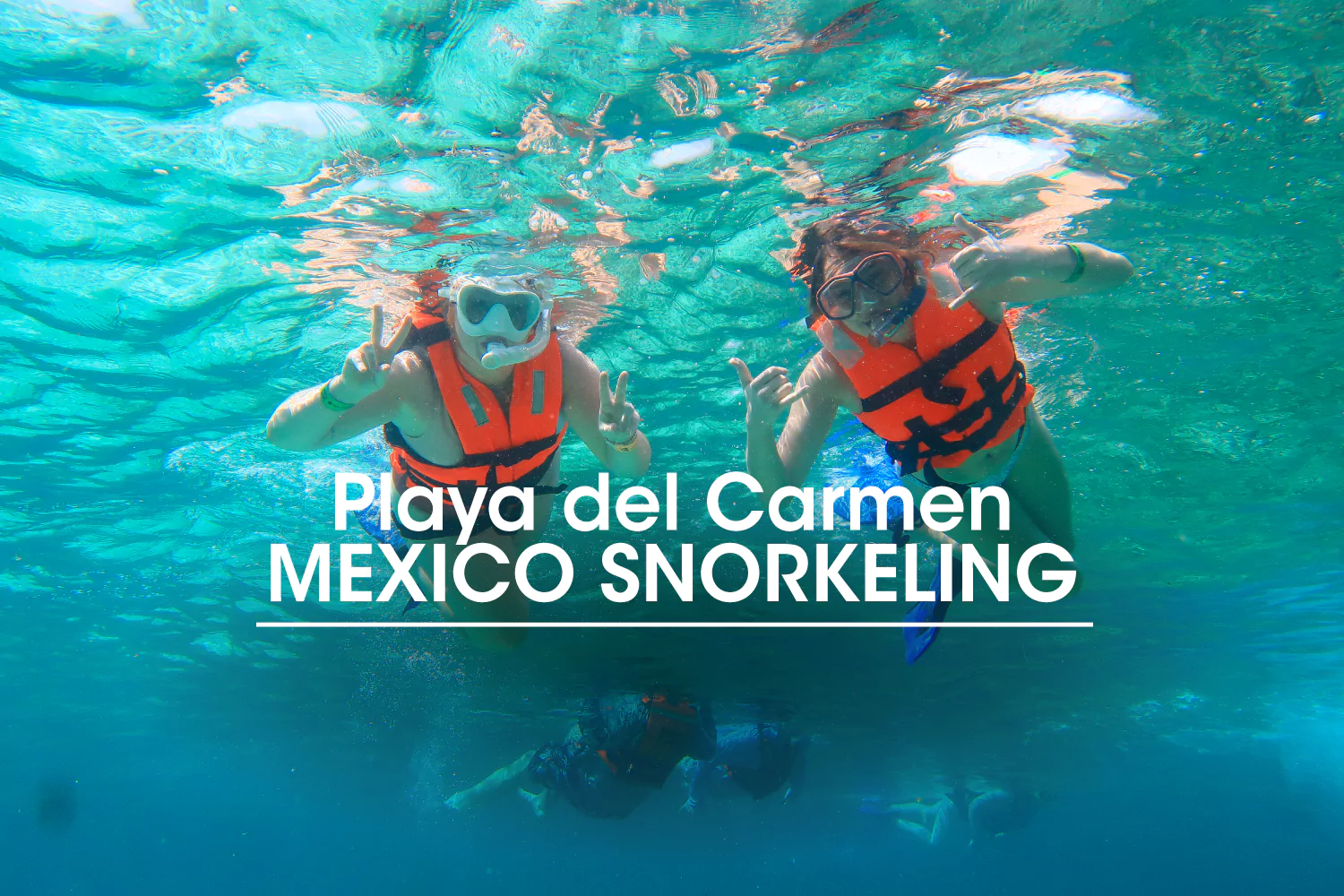 Playa del Carmen Mexico Snorkeling